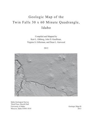 Geologic Map of the Twin Falls 30 X 60 Minute Quadrangle, Idaho