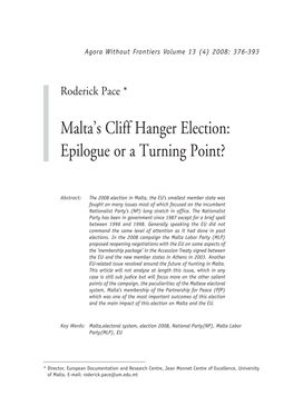 Malta's Cliff Hanger Election