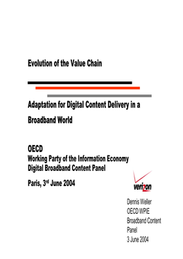 Evolution of the Value Chain Adaptation for Digital Content