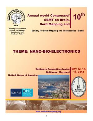Theme: Nano-Bio-Electronics