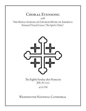 Choral Evensong with the Royal School of Church Music in America National Virtual Course “The Spirit’S Tether”