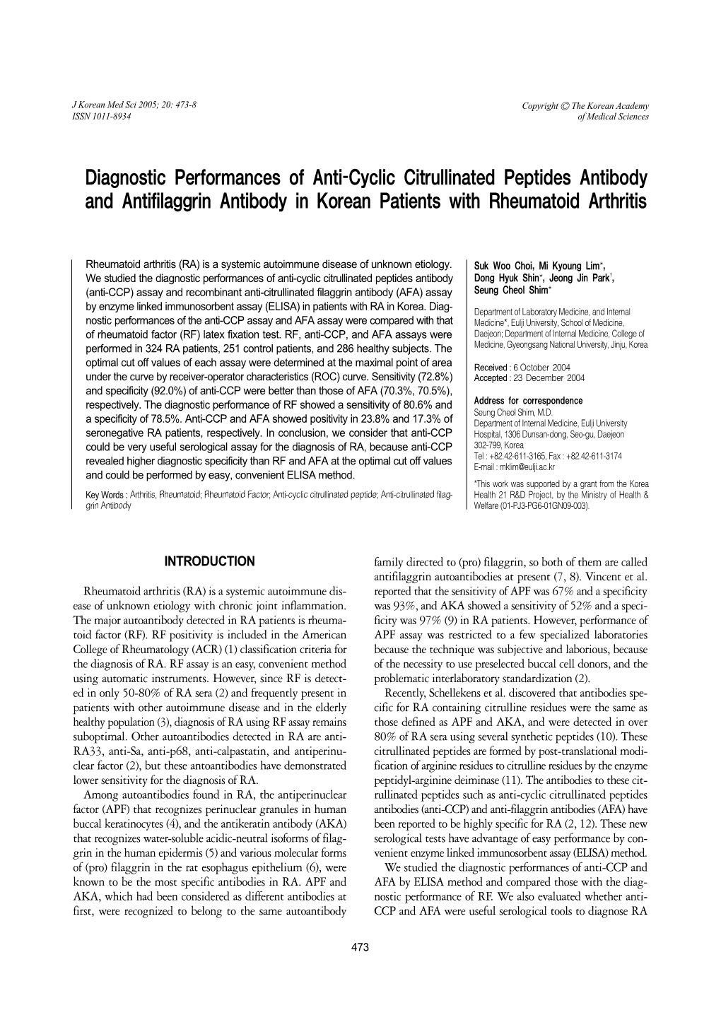 Diagnostic Performances of Anti-Cyclic Citrullinated Peptides Antibody and Antifilaggrin Antibody in Korean Patients with Rheumatoid Arthritis