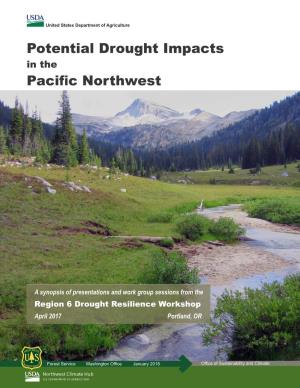 Potential Drought Impacts in the Pacific Northwestoffice of Sustainability & Climate