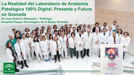 Patólogo Hospital Parque Tecnológico De La Salud, Granada Disclaimer Granada, Spain – Please Come and Visit!