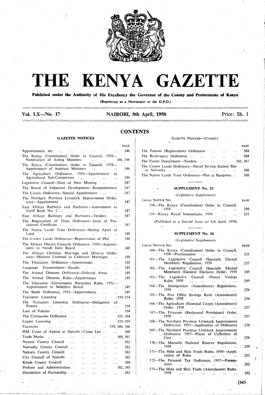 THE KENYA GAZETTE Poblished Under the Authority of His Excellency the Governor of the Colony and Protectorate of Kenya (Registered As a Newspaper at the G.P.O.)