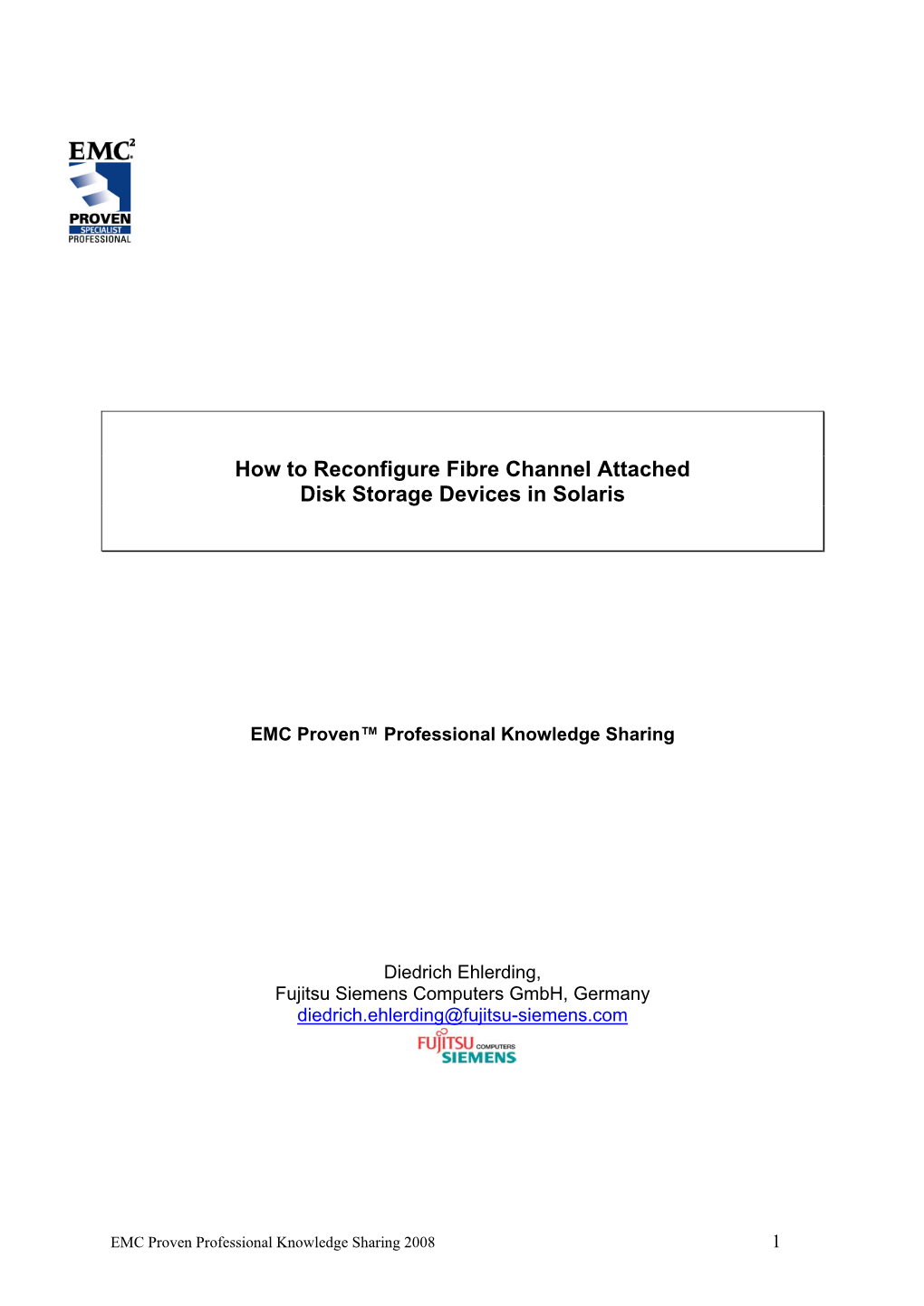 HOWTO Reconfigure Fibre Channel Attached Disk Storage Devices In