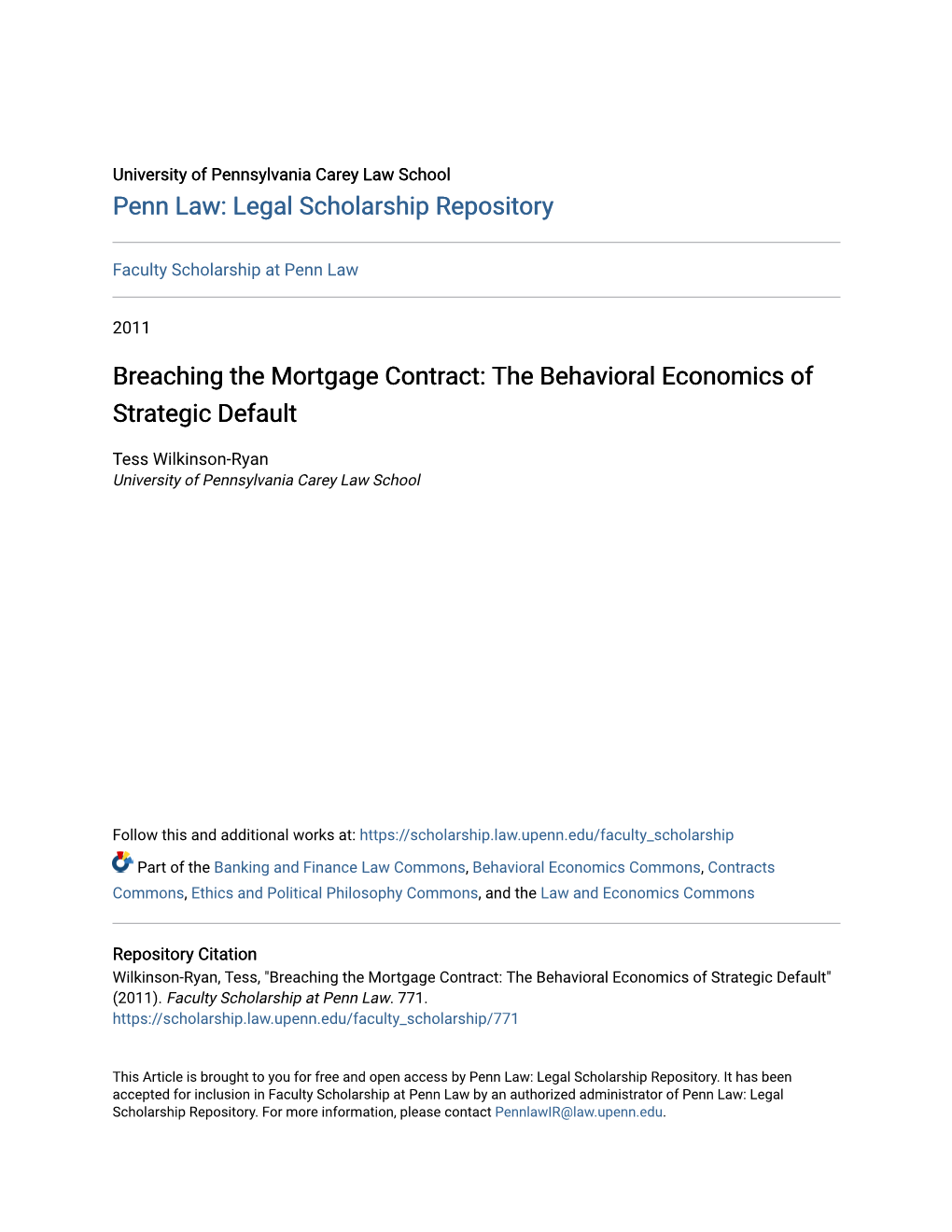 Breaching the Mortgage Contract: the Behavioral Economics of Strategic Default