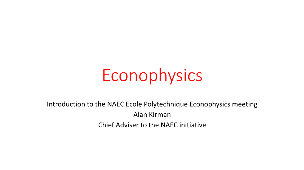 Econophysics