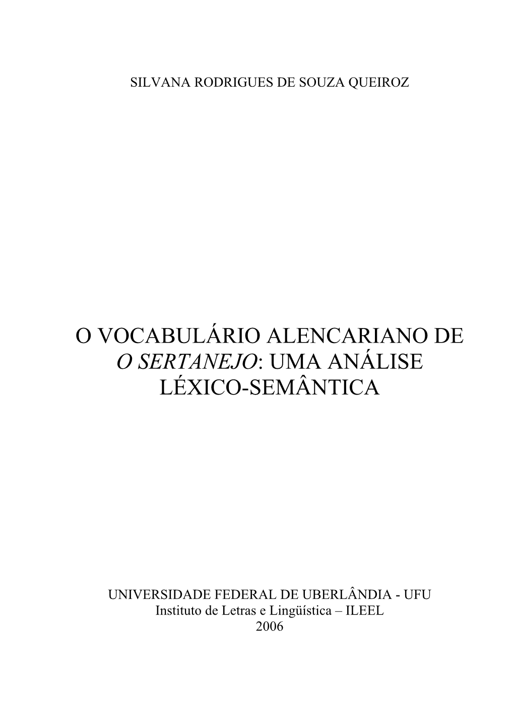 O Vocabulário Alencariano De O Sertanejo: Uma Análise Léxico-Semântica