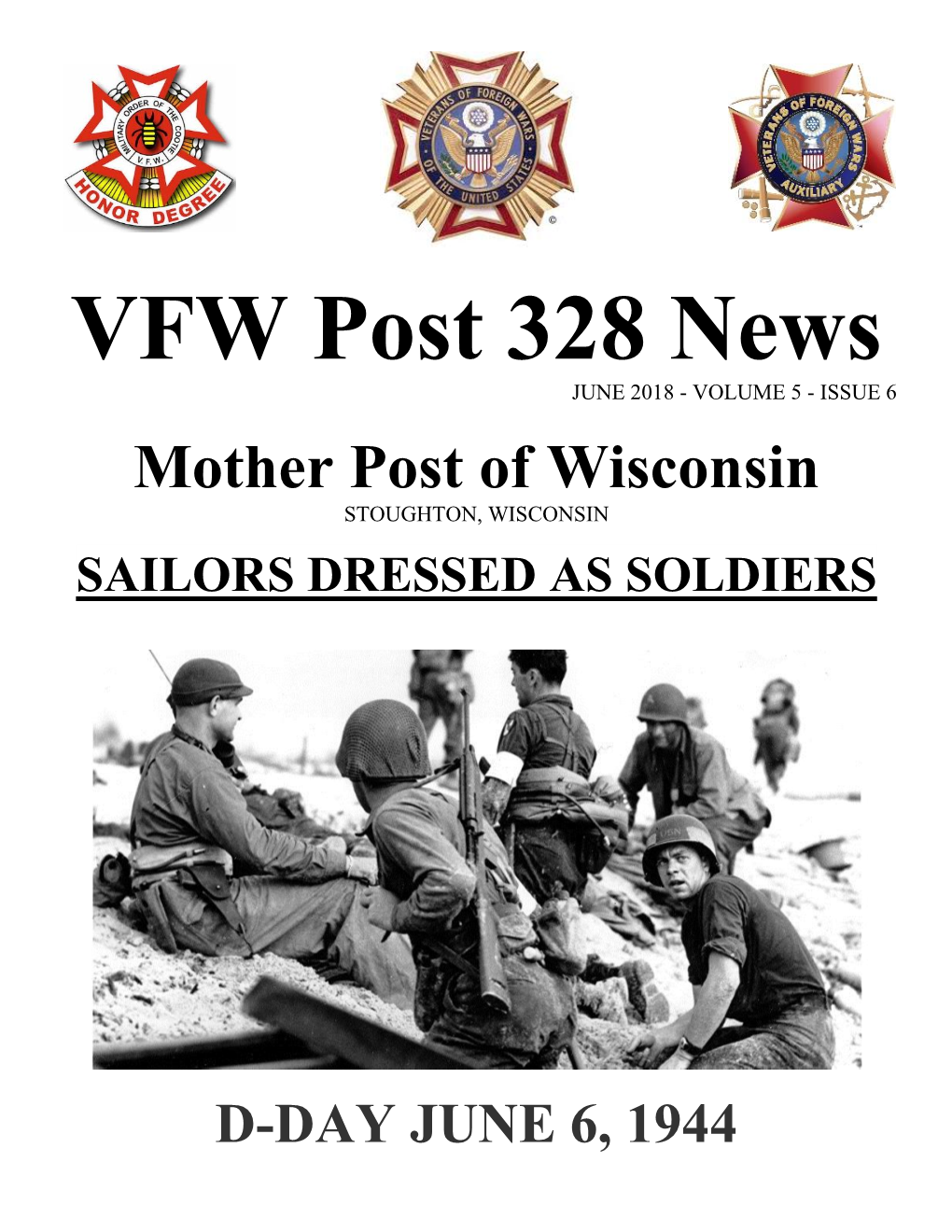 VFW Post 328 News JUNE 2018 - VOLUME 5 - ISSUE 6