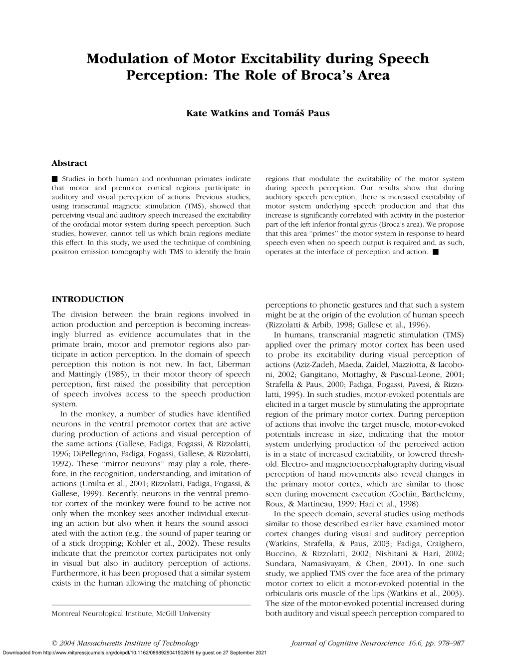 Modulation of Motor Excitability During Speech Perception: the Role of Broca’S Area