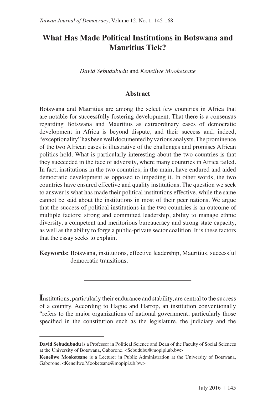 What Has Made Political Institutions in Botswana and Mauritius Tick?