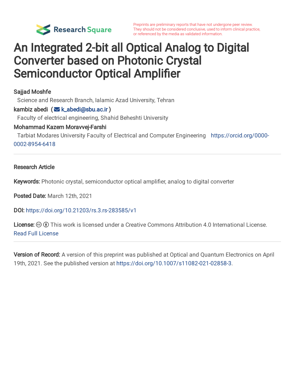An Integrated 2-Bit All Optical Analog to Digital Converter Based on Photonic Crystal Semiconductor Optical Ampli�Er
