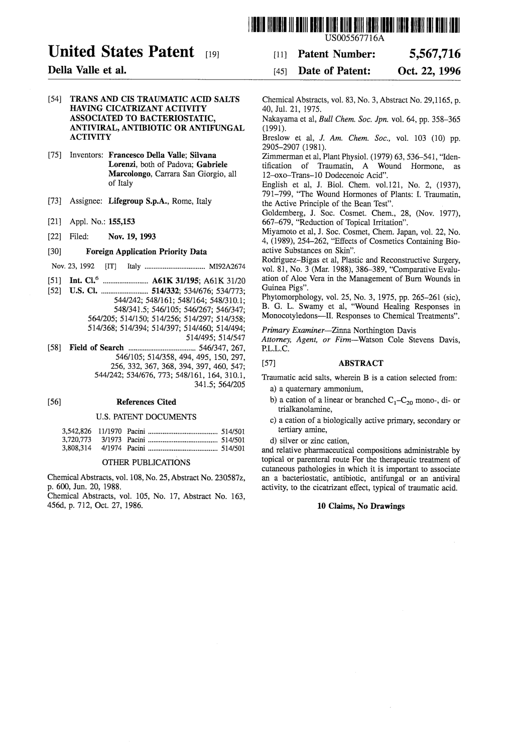 I|||||III US005567716A United States Patent 19 11 Patent Number: 5,567,716 Della Valle Et Al