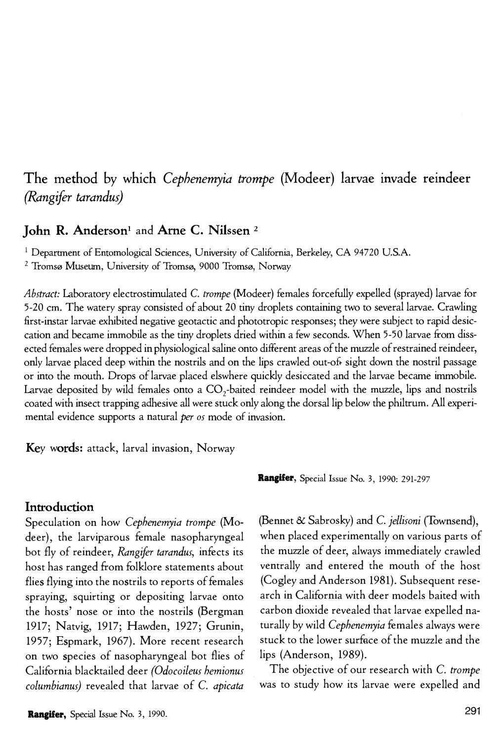 The Method by Which Cephenemyia Trompe (Modeer) Larvae Invade Reindeer (Rangifer Tarandus)