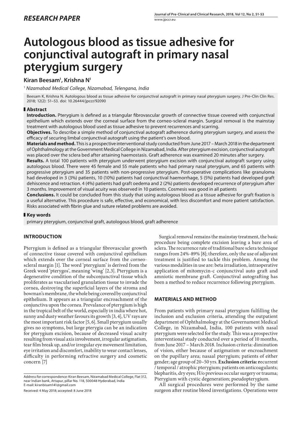 Autologous Blood As Tissue Adhesive for Conjunctival Autograft in Primary