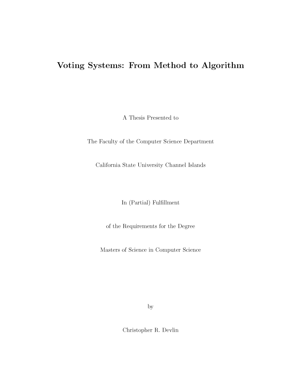 Voting Systems: from Method to Algorithm