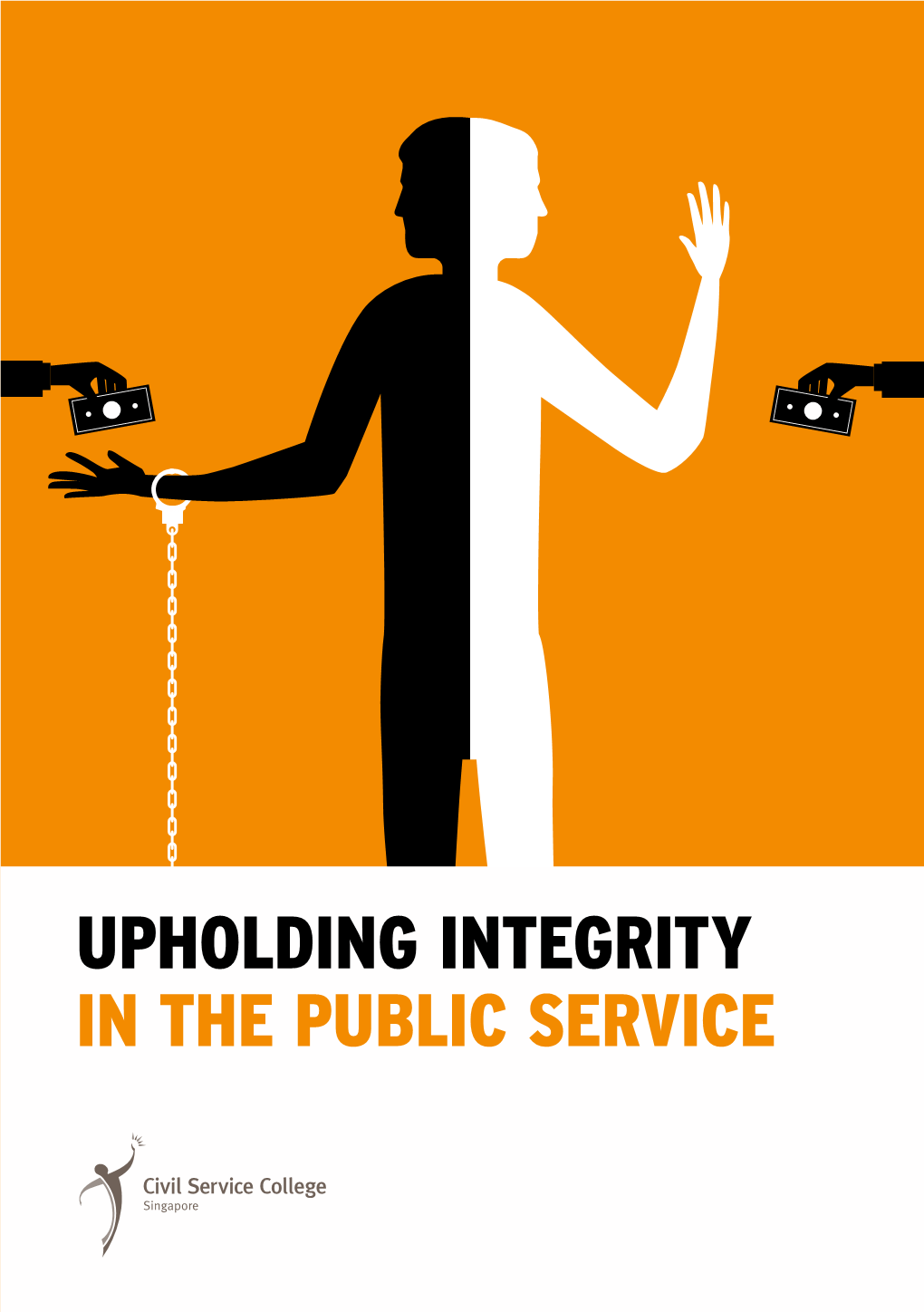 Upholding Integrity in the Public Service