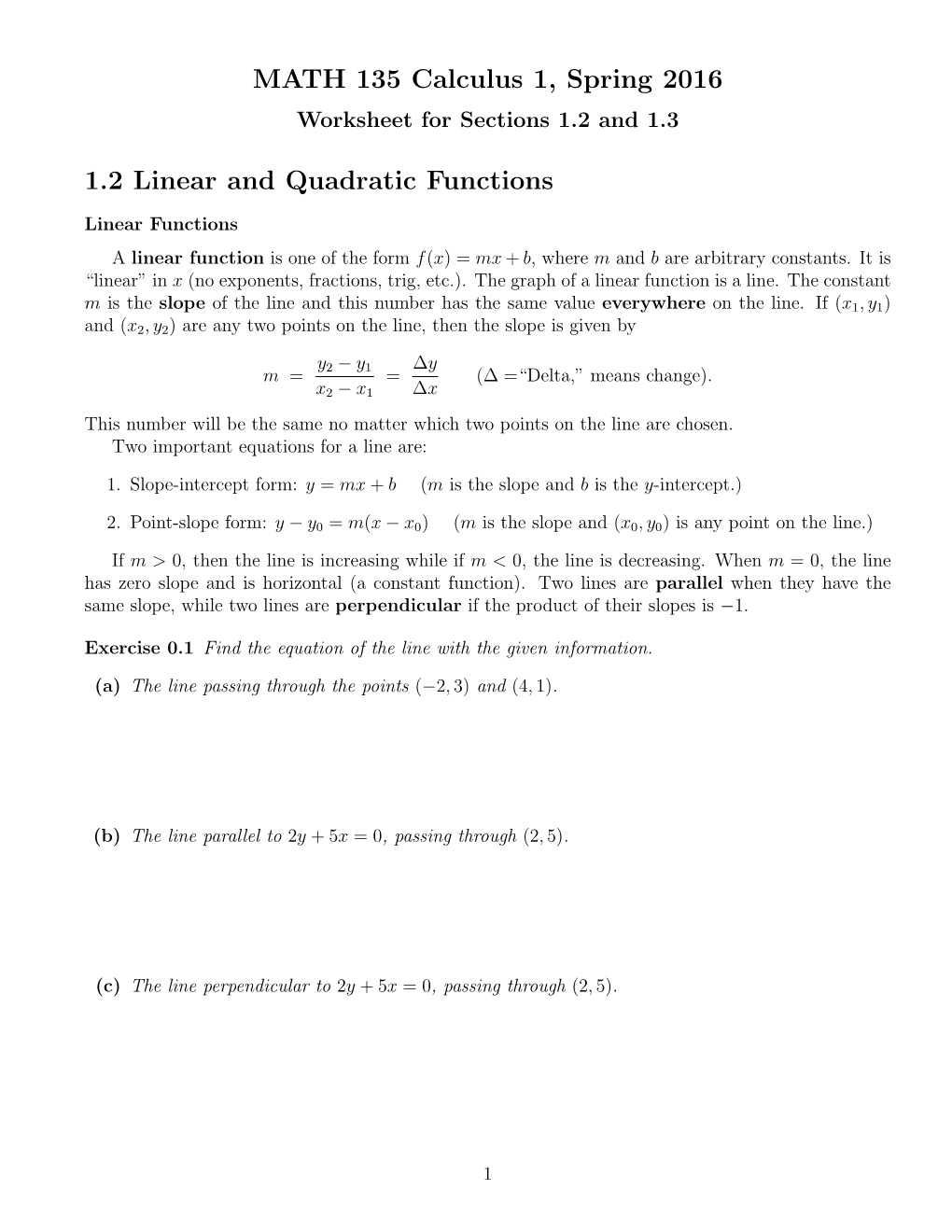 MATH 135 Calculus 1, Spring 2016 1.2 Linear and Quadratic Functions