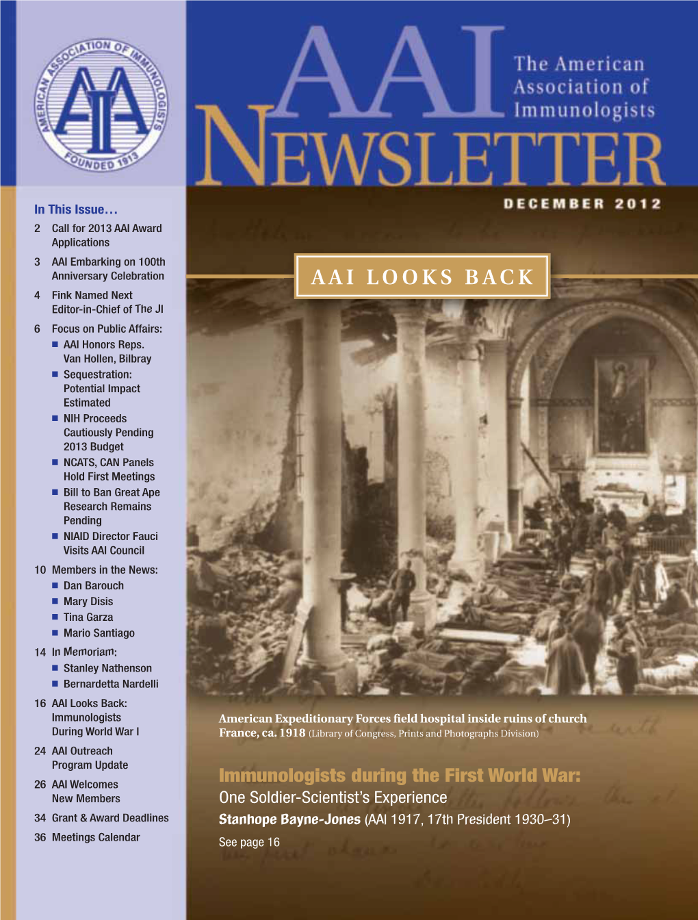 AAI LOOKS BACK 4 Fink Named Next Editor-In-Chief of the JI 6 Focus on Public Affairs: ■ AAI Honors Reps