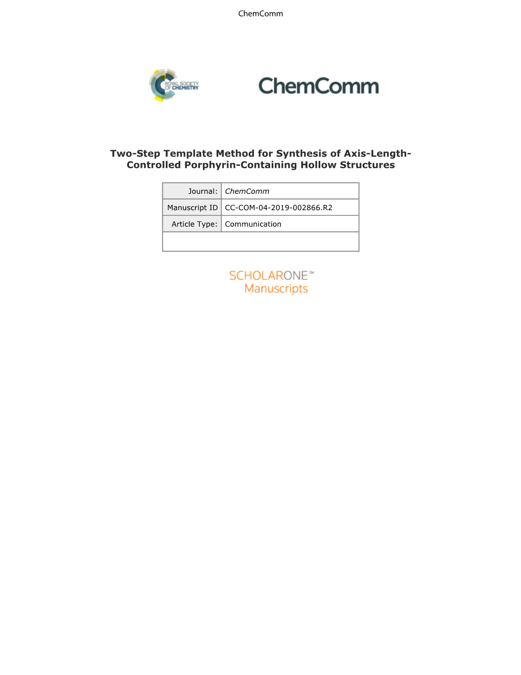 Two-Step Template Method for Synthesis of Axis-Length- Controlled Porphyrin-Containing Hollow Structures