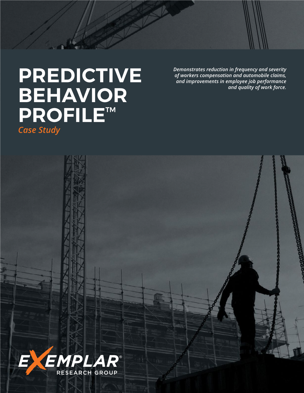 PREDICTIVE BEHAVIOR PROFILE™ Case Study