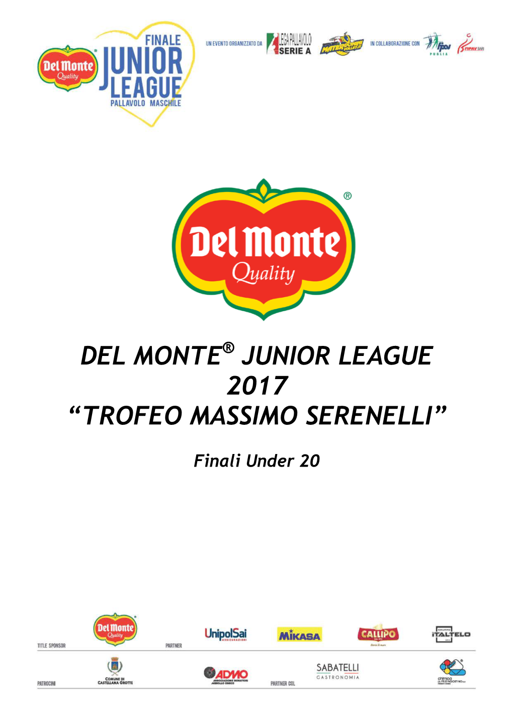 Del Monte Junior League 2017