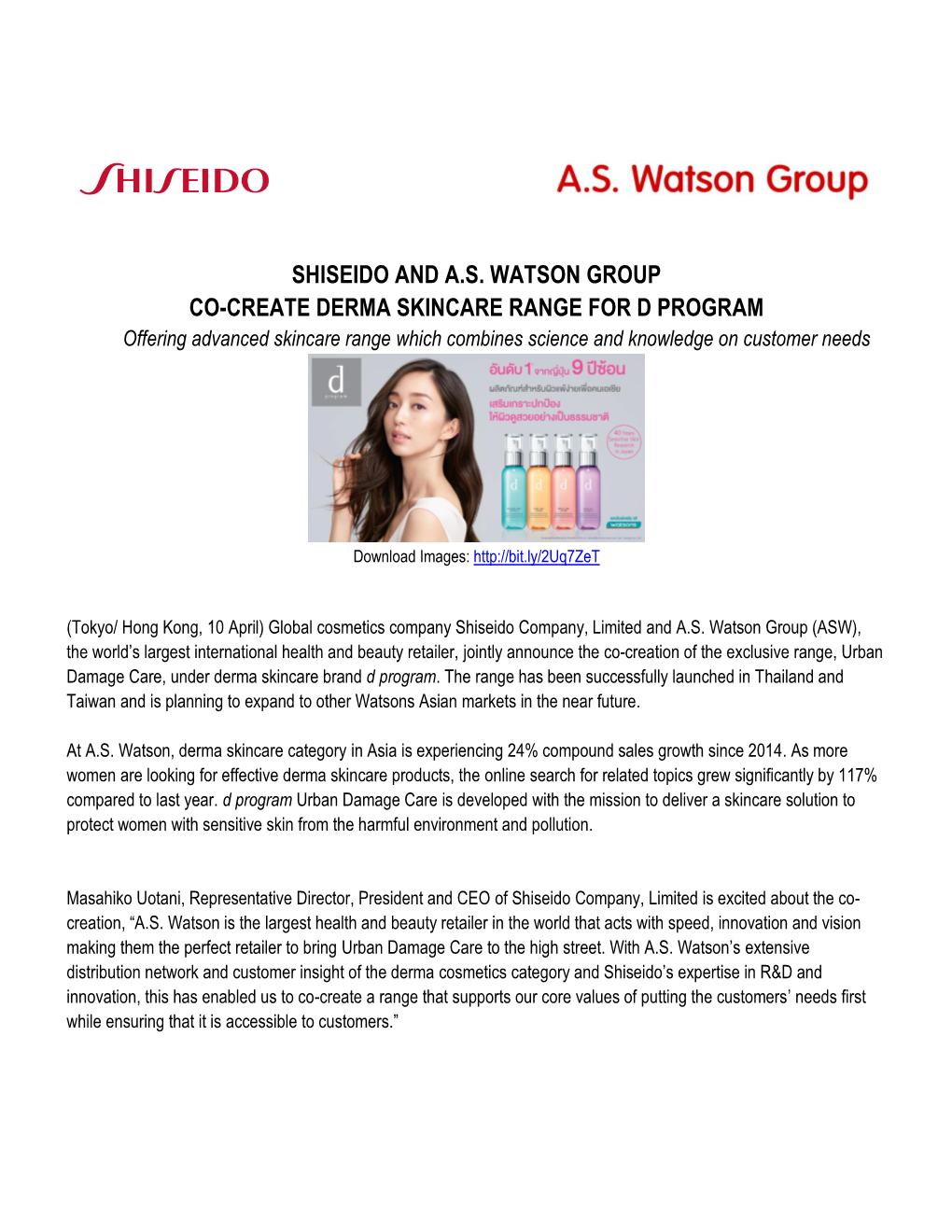 SHISEIDO and A.S. WATSON GROUP CO-CREATE DERMA SKINCARE RANGE for D PROGRAM Offering Advanced Skincare Range Which Combines Science and Knowledge on Customer Needs