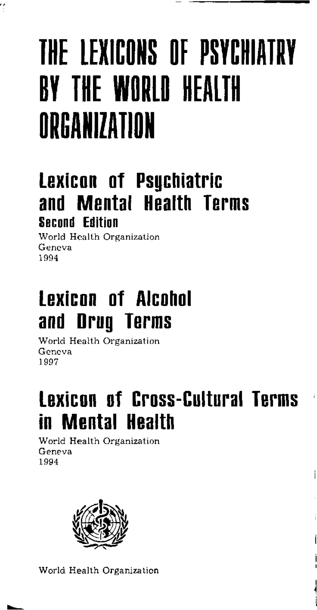 THE LEXICONS of PSYCHIATRY by the WORLD Heallh ORGANIZATION