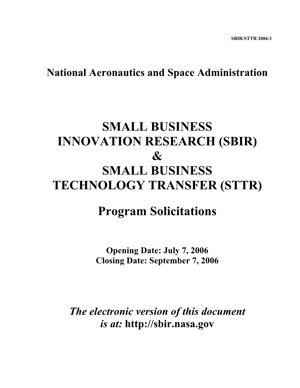 Small Business Innovation Research (Sbir) & Small Business Technology Transfer (Sttr)