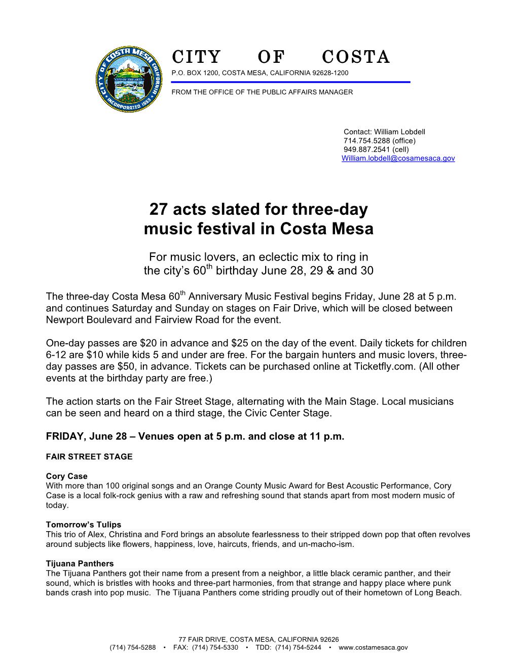 CITY of COSTA MESA 27 Acts Slated for Three-Day Music Festival in Costa