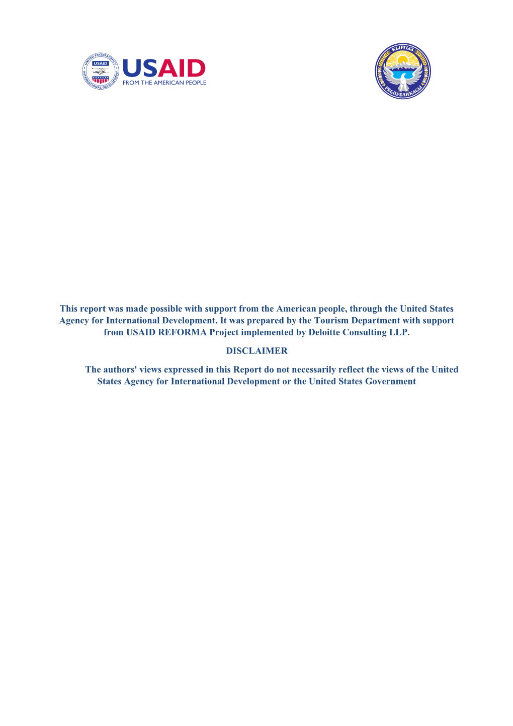 This Report Was Made Possible with Support from the American People, Through the United States Agency for International Development