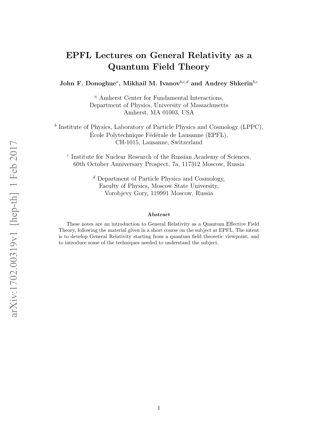 EPFL Lectures on General Relativity As a Quantum Field Theory