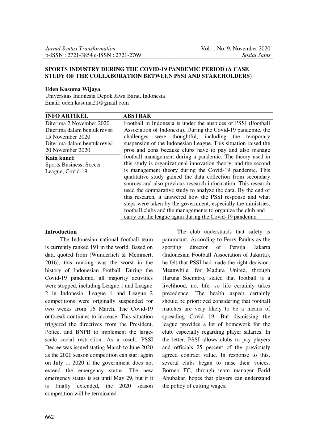 Sports Industry During the Covid-19 Pandemic Period (A Case Study of the Collaboration Between Pssi and Stakeholders)