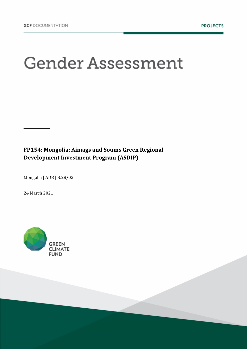 FP154: Mongolia: Aimags and Soums Green Regional Development Investment Program (ASDIP)