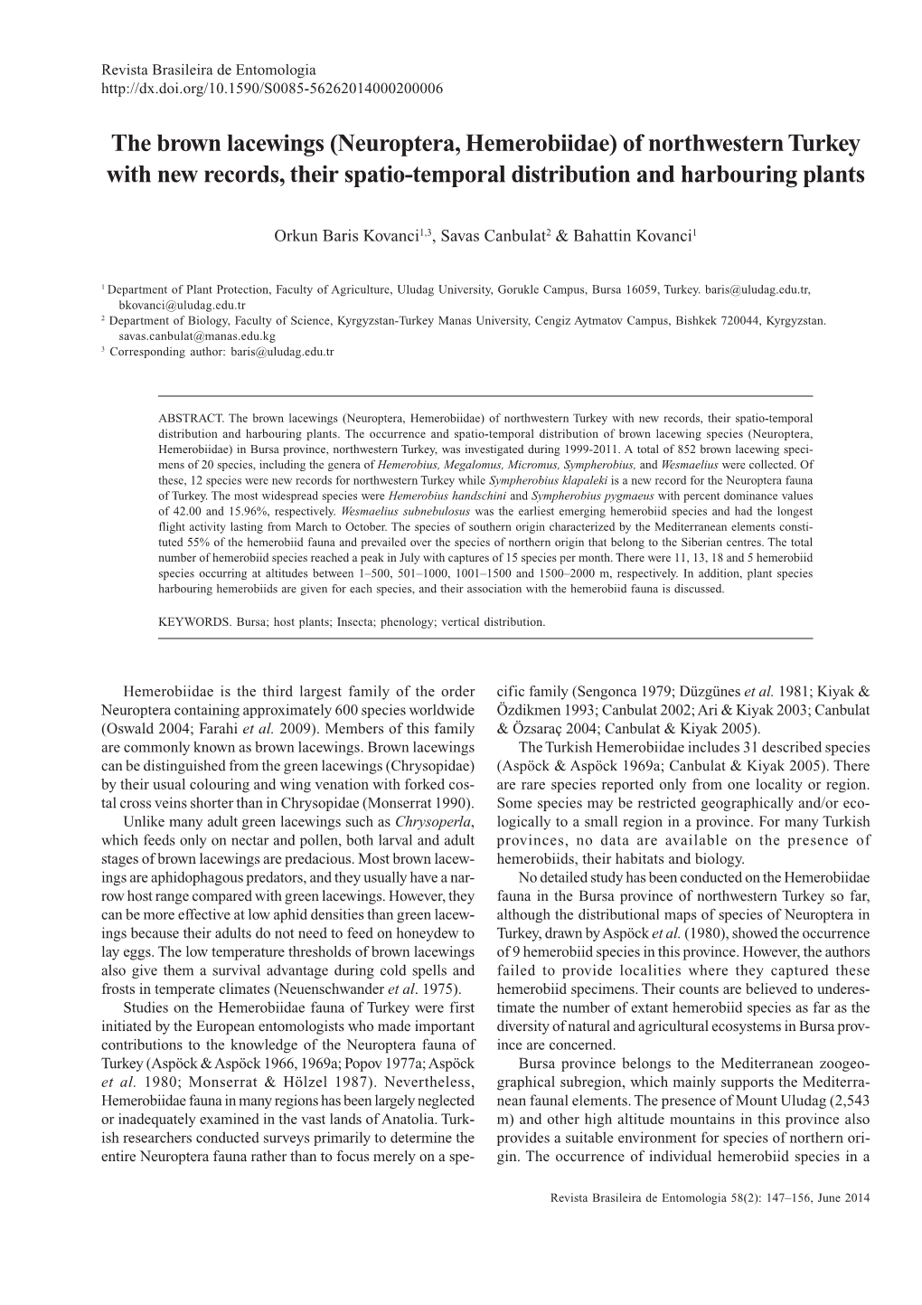 The Brown Lacewings (Neuroptera, Hemerobiidae) of Northwestern Turkey with New Records, Their Spatio-Temporal Distribution and Harbouring Plants