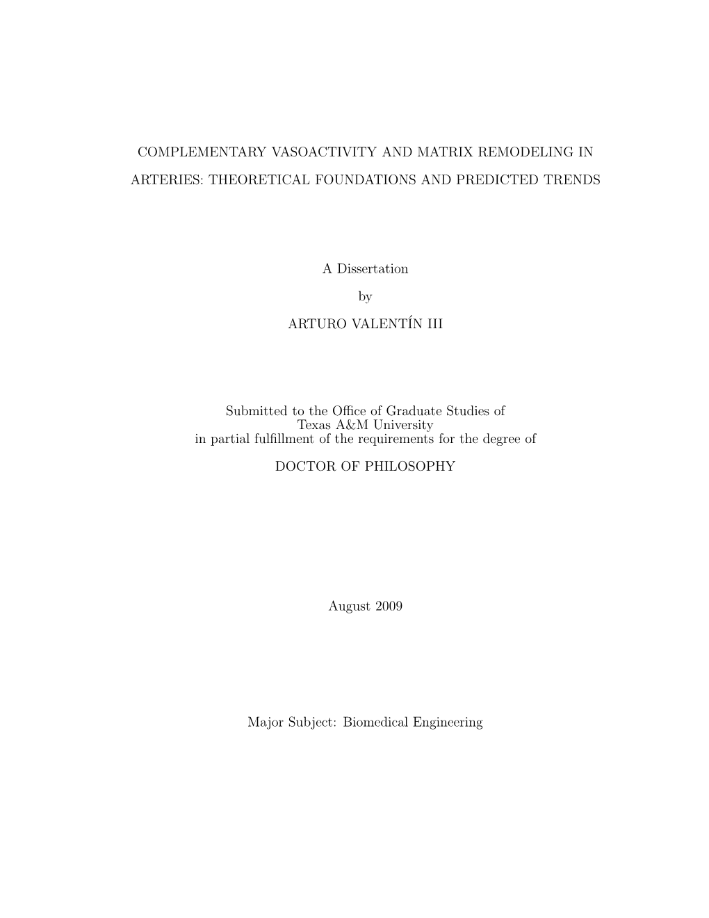 Complementary Vasoactivity and Matrix Remodeling In