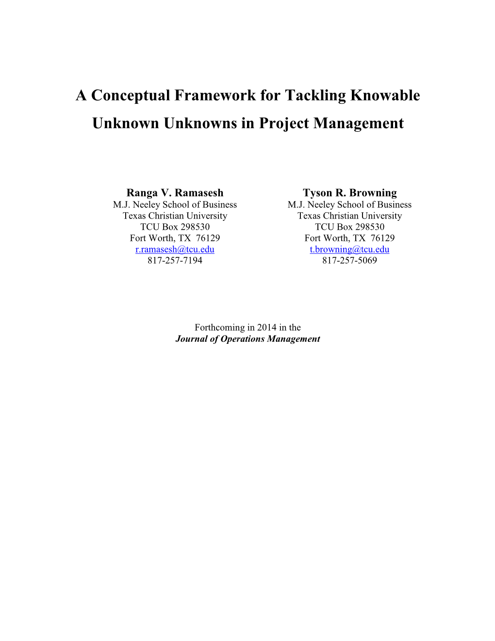 A Conceptual Framework for Tackling Knowable Unknown Unknowns in Project Management