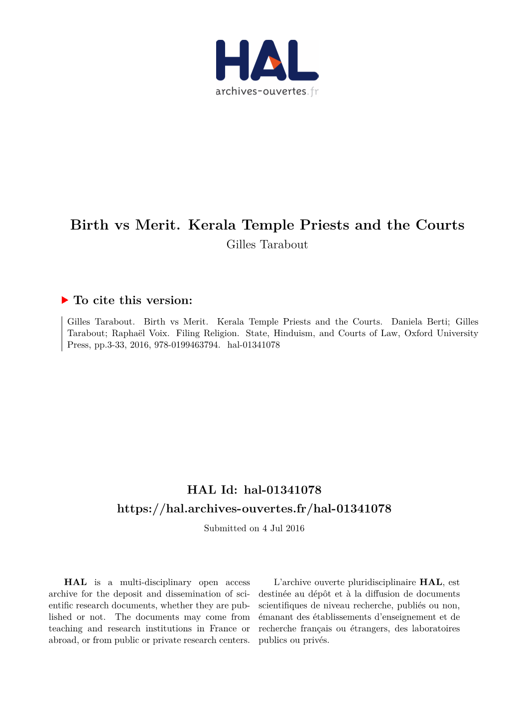 Birth Vs Merit. Kerala Temple Priests and the Courts Gilles Tarabout