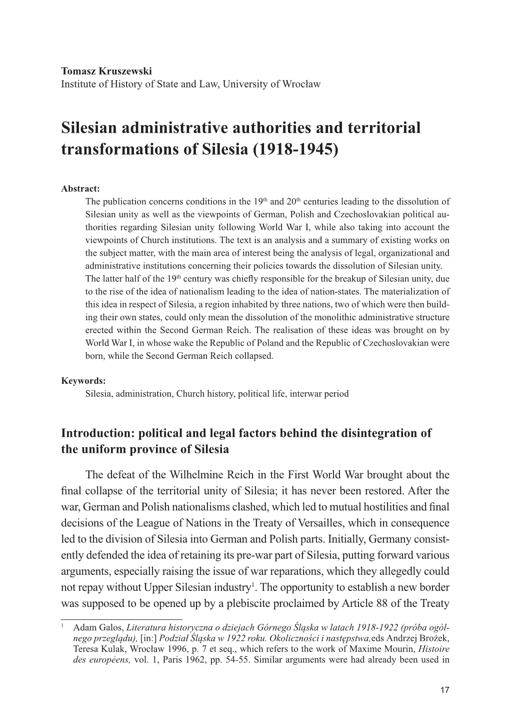 Silesian Administrative Authorities and Territorial Transformations of Silesia (1918-1945)