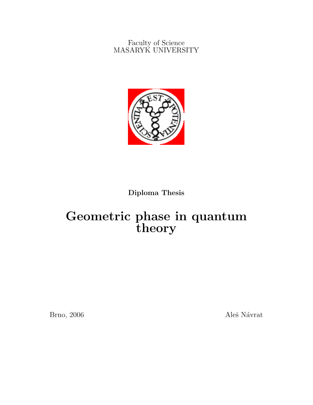 Geometric Phase in Quantum Theory