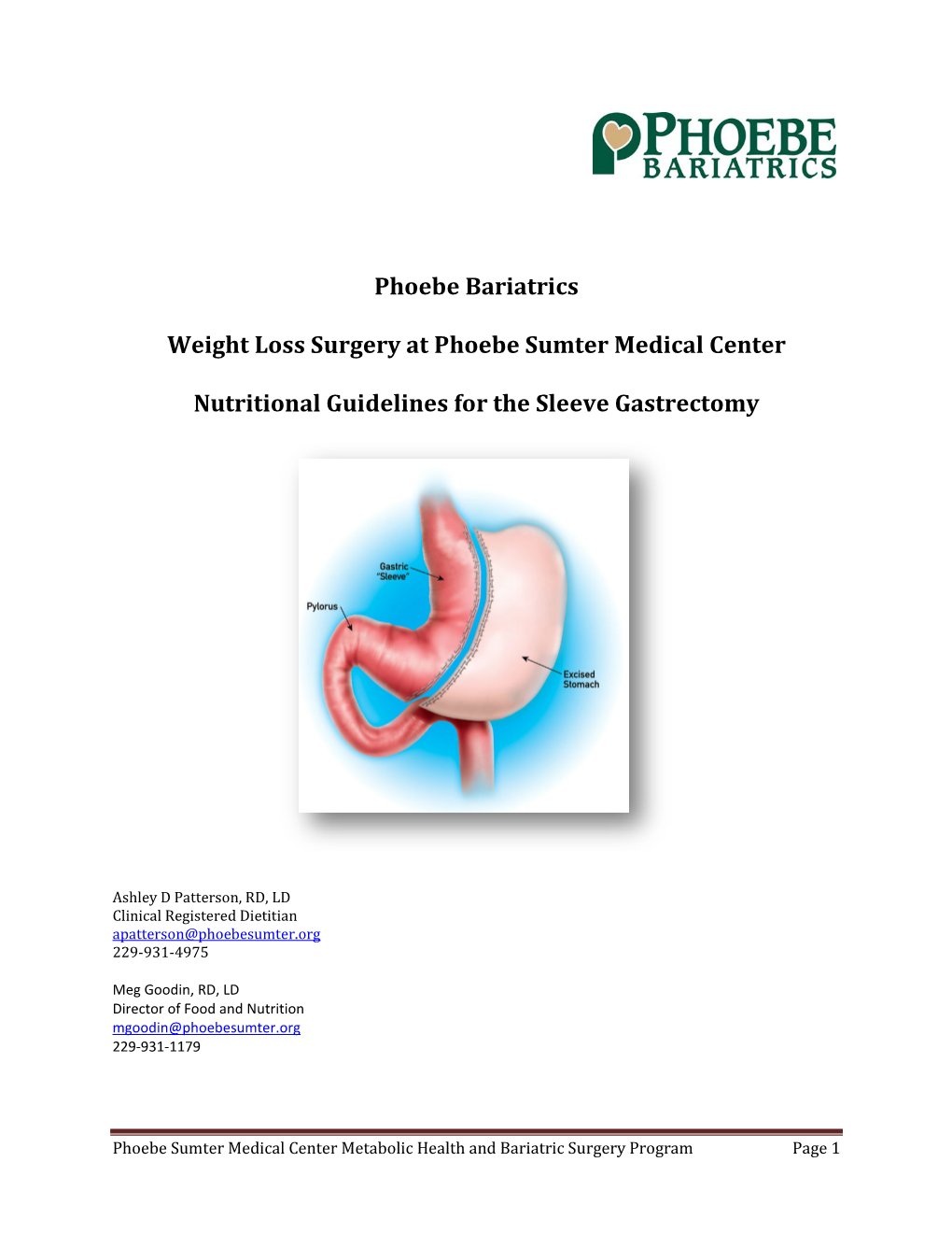 Phoebe Bariatrics Weight Loss Surgery at Phoebe Sumter Medical Center Nutritional Guidelines for the Sleeve Gastrectomy