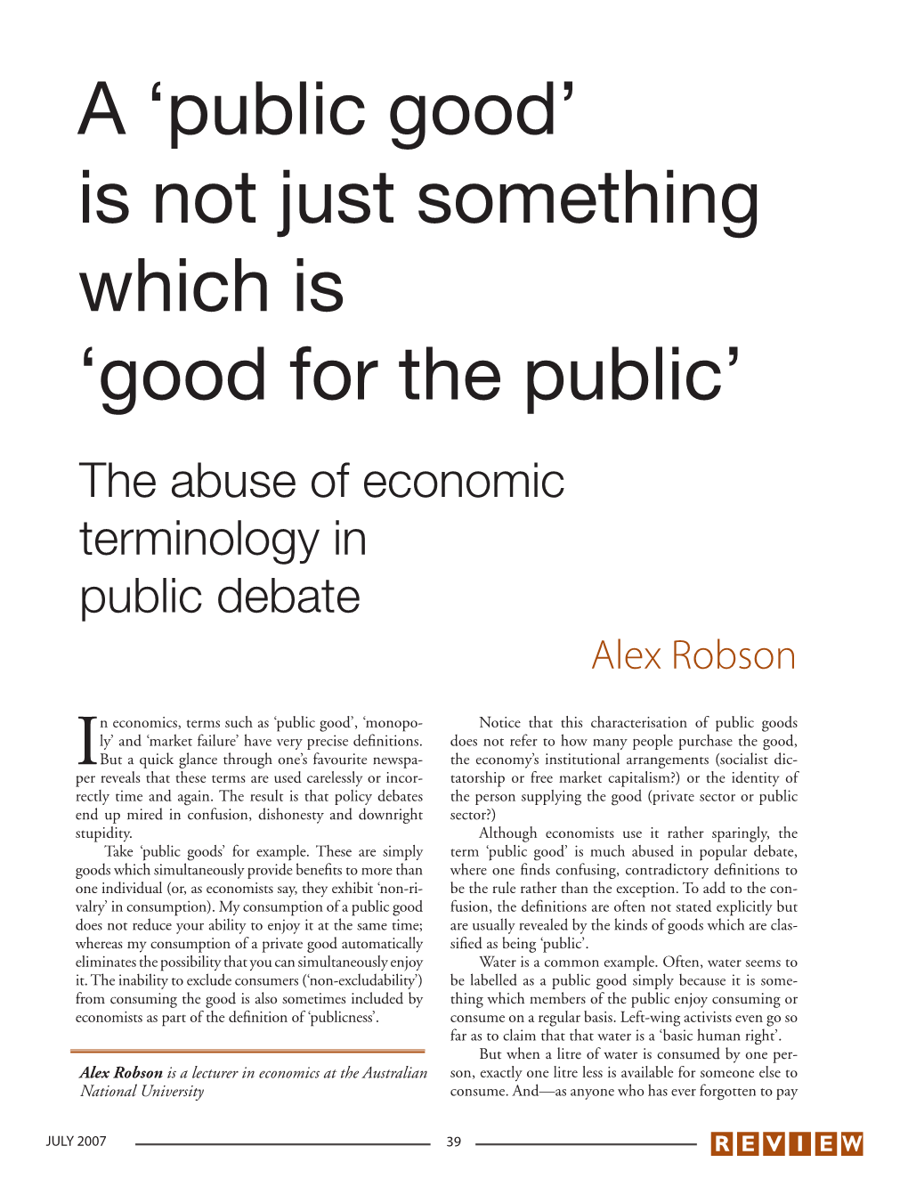 A 'Public Good'