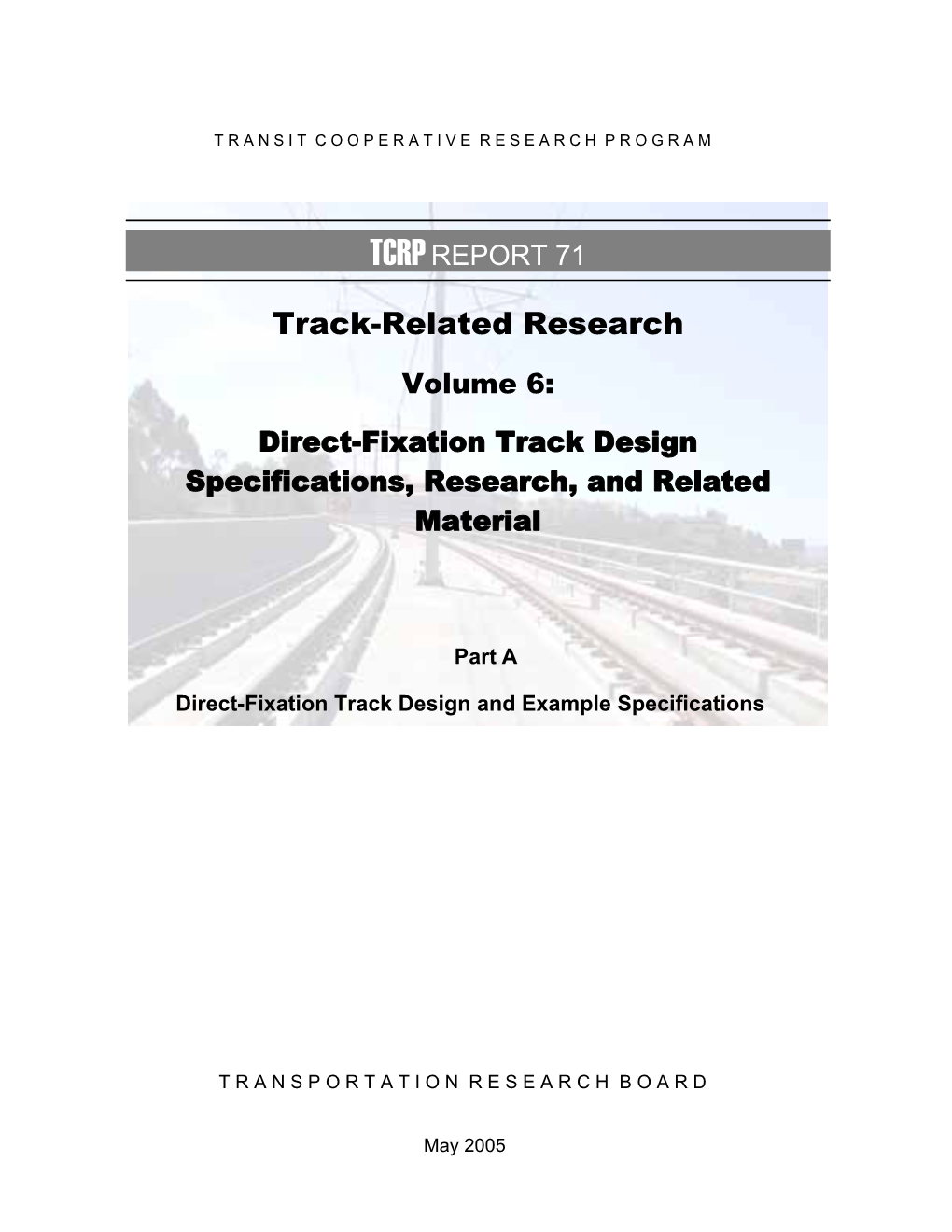 Track-Related Research