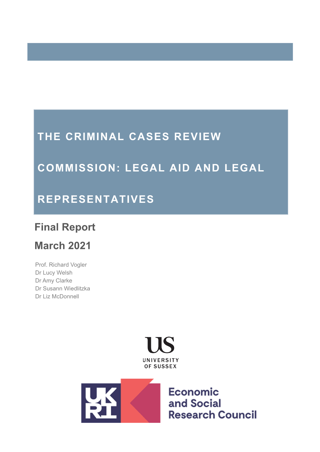 The Criminal Cases Review Commission: Legal Aid And