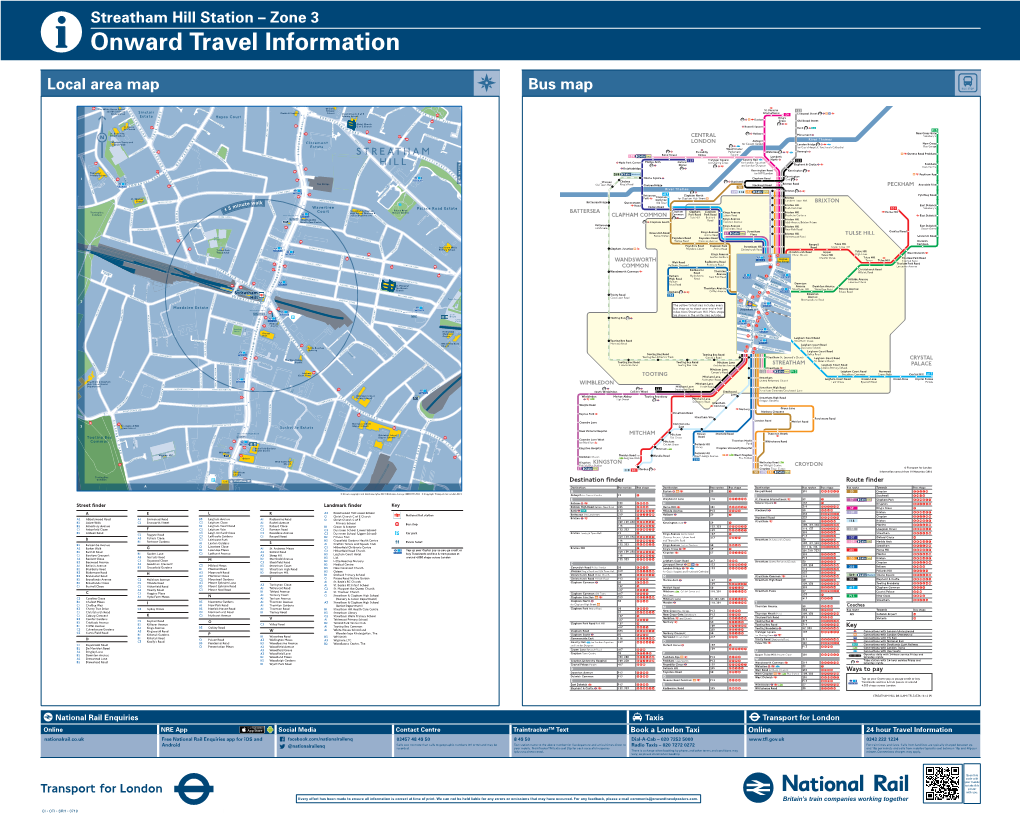 Streatham Hill Station – Zone 3 I Onward Travel Information Local Area Map Bus Map