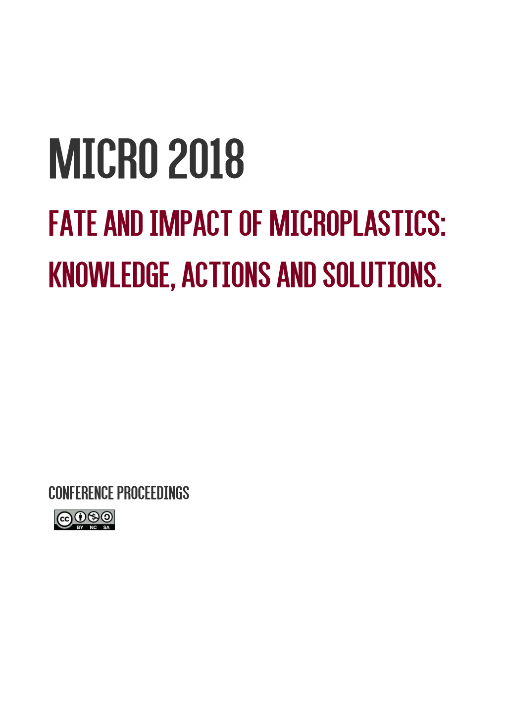 Fate and Impact of Microplastics: Knowledge, Actions and Solutions