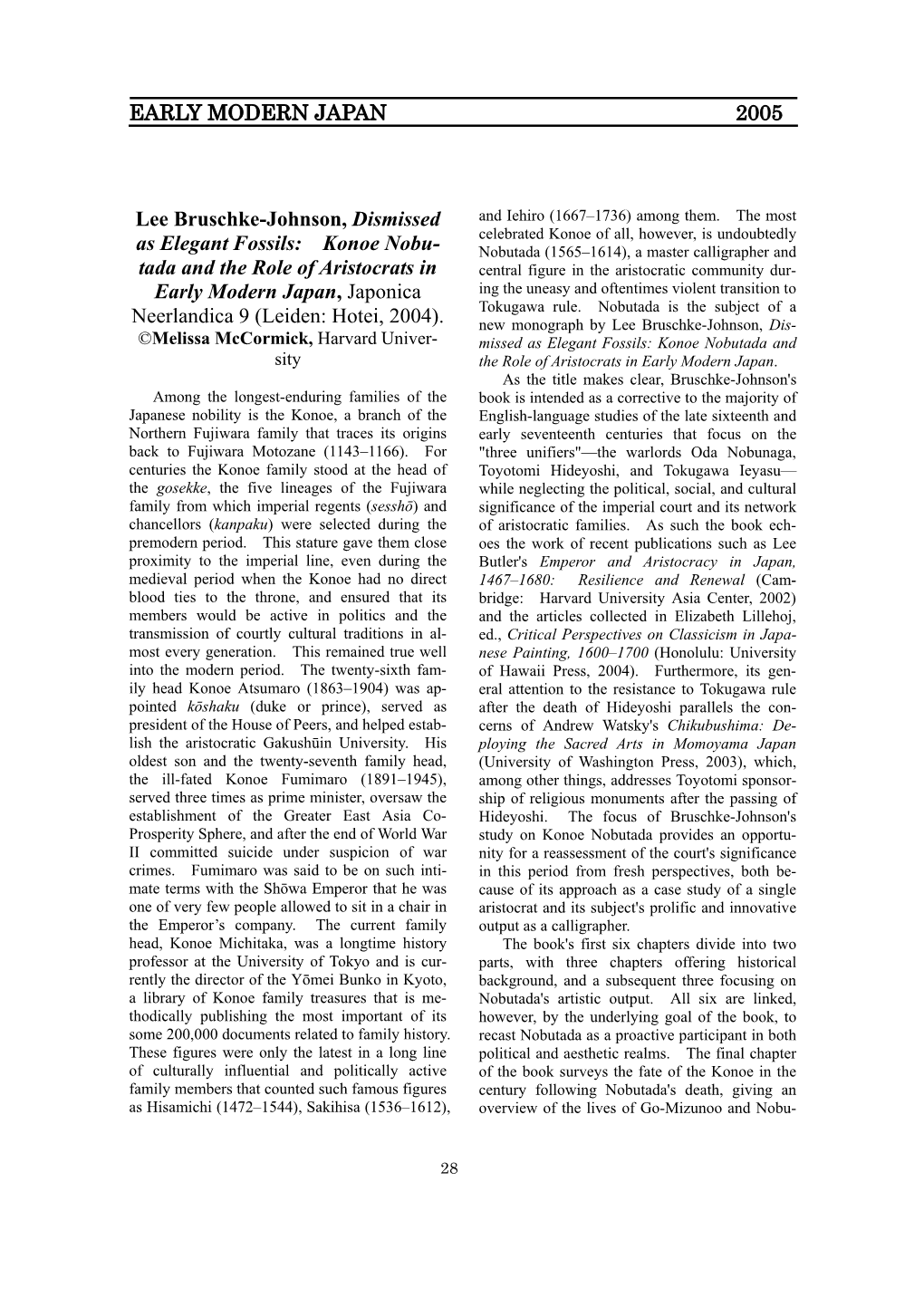 EARLY MODERN JAPAN 2005 Lee Bruschke-Johnson, Dismissed As Elegant Fossils: Konoe Nobu- Tada and the Role of Aristocrats In