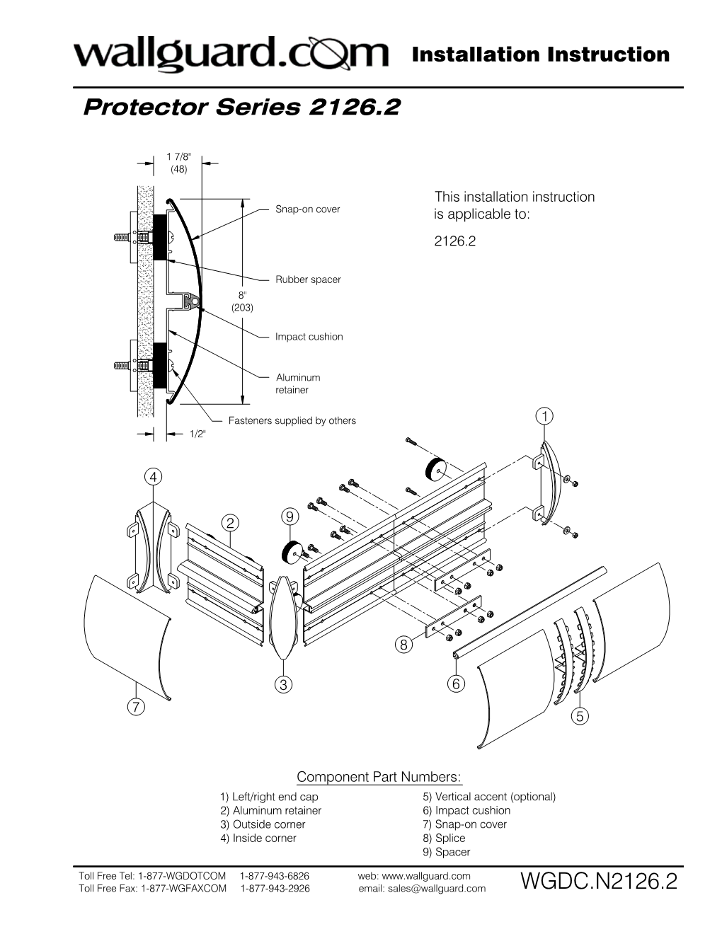 WGDC.N2126.2 Toll Free Fax: 1-877-WGFAXCOM 1-877-943-2926 Email: Sales@Wallguard.Com