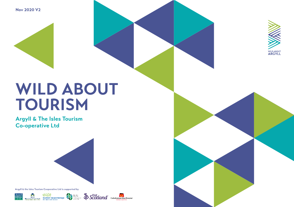 WILD ABOUT TOURISM Argyll & the Isles Tourism Co-Operative Ltd